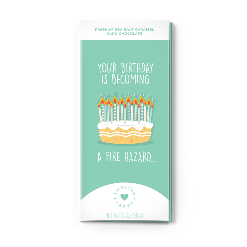 Sweeter Cards Chocolate Bar + Greeting Card in ONE! - Happy Birthday Card - You're a Fire Hazard