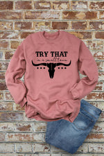 Top Avenue - Try That In a Small Town, Rodeo, Unisex Crew Neck Sweatshirt: H Grey/Brwn / S / Graphic Sweatshirt