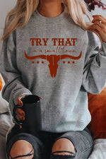 Top Avenue - Try That In a Small Town, Rodeo, Unisex Crew Neck Sweatshirt: Charcoal / M / Graphic Sweatshirt