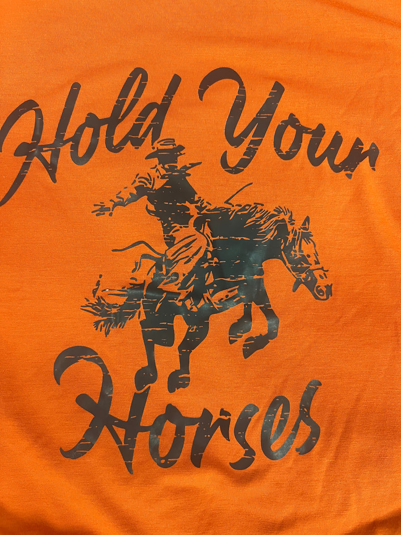 Hold Your Horses Graphic Tee