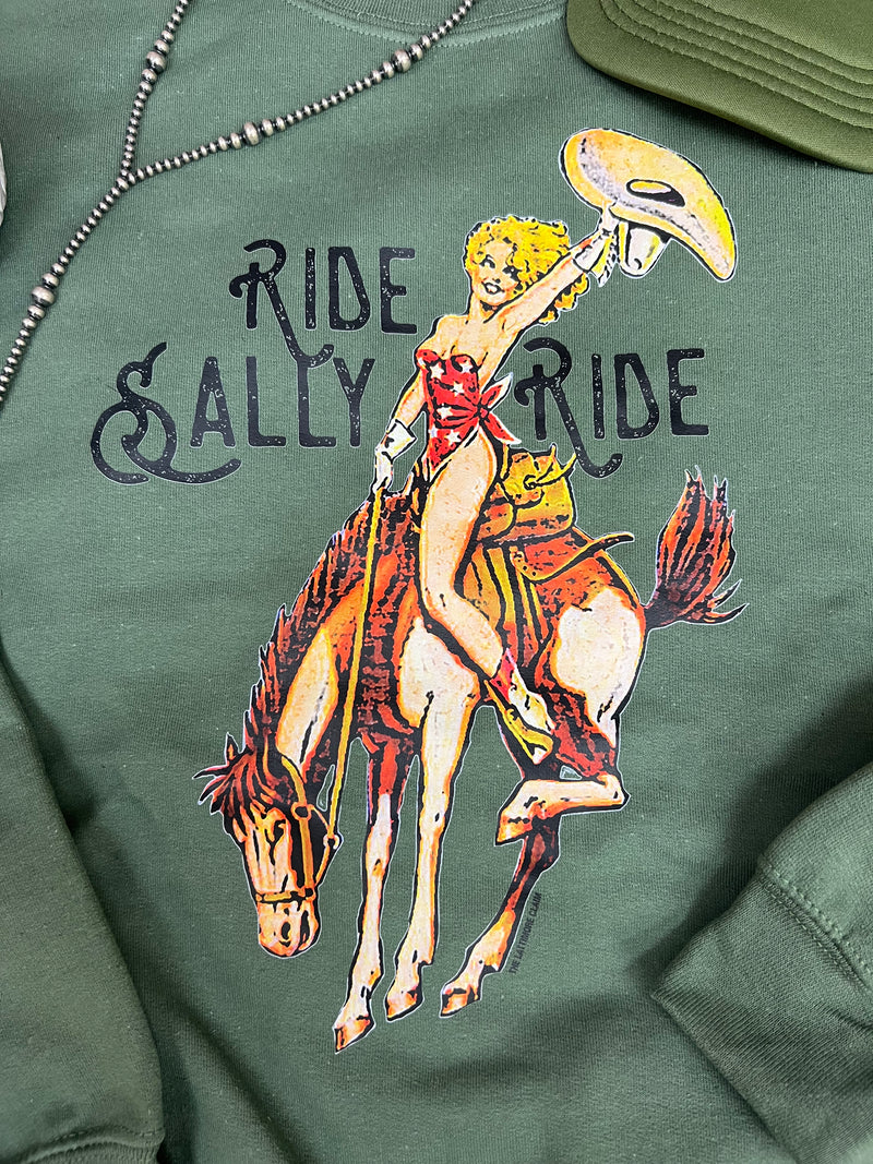 Ride Sally Ride Sweatshirt- Military Green crew neck