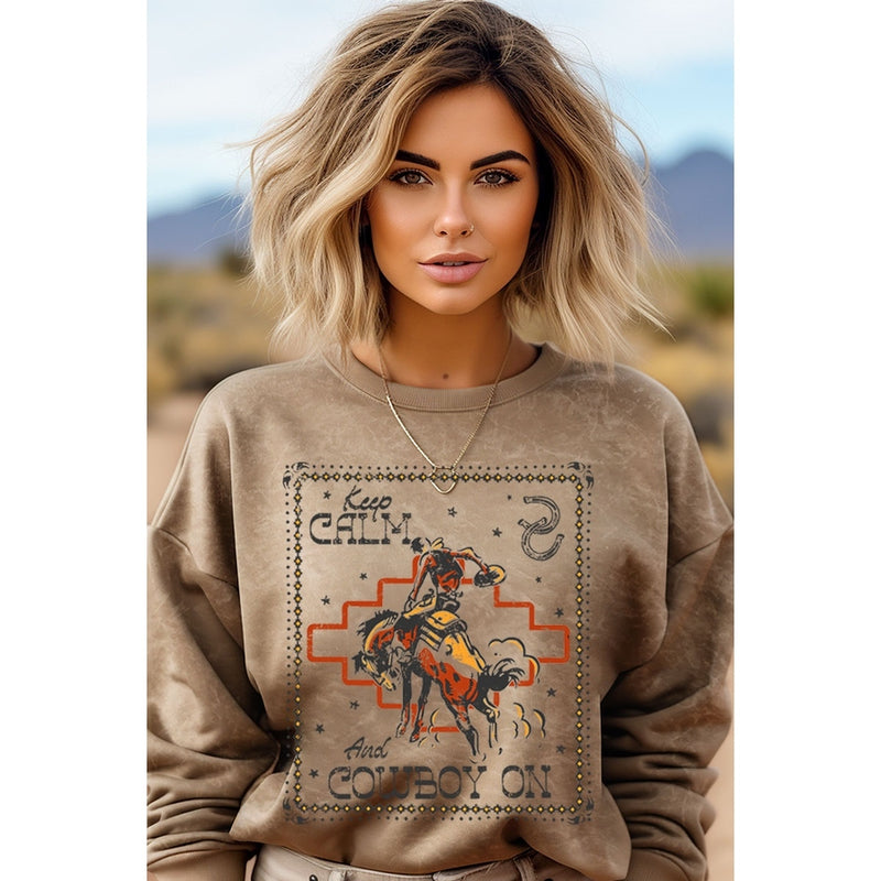 Keep Calm & Cowboy On Sweatshirt