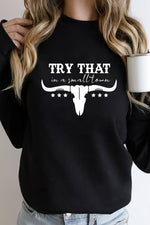 Top Avenue - Try That In a Small Town, Rodeo, Unisex Crew Neck Sweatshirt: H Grey/Brwn / S / Graphic Sweatshirt